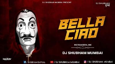 Bella Ciao (Dance Mix) Dj Shubham Mumbai